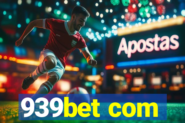 939bet com